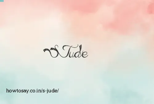 S Jude