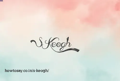 S Keogh