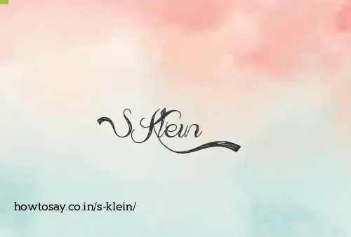 S Klein