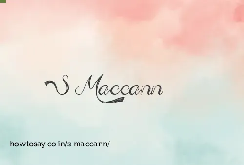 S Maccann