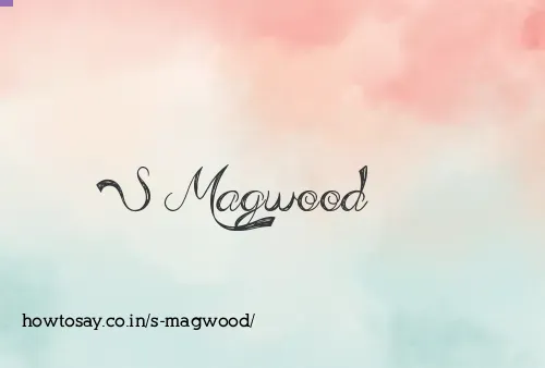 S Magwood
