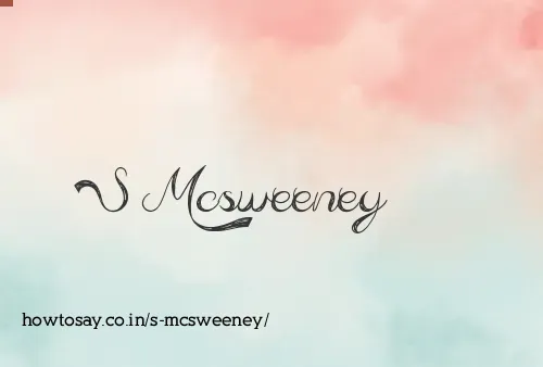 S Mcsweeney