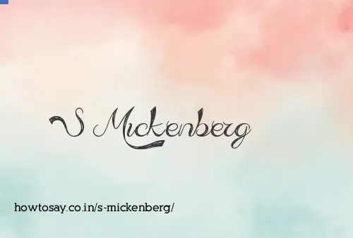S Mickenberg