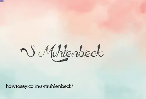 S Muhlenbeck