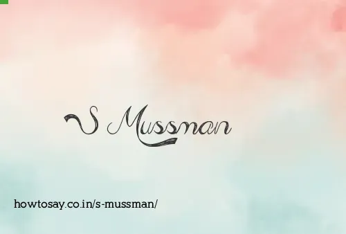 S Mussman