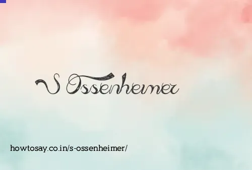 S Ossenheimer
