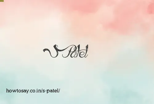 S Patel