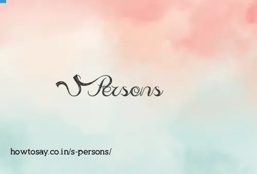 S Persons