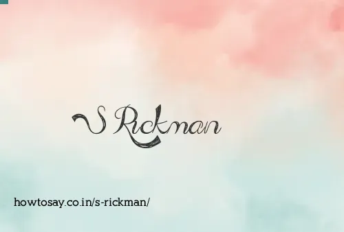 S Rickman