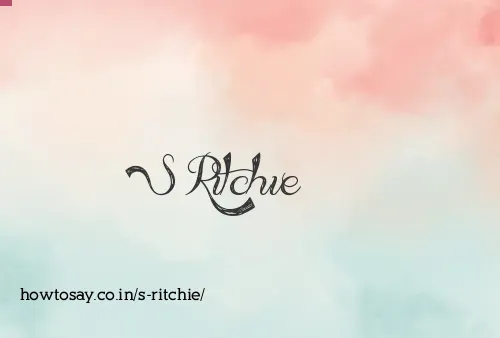 S Ritchie