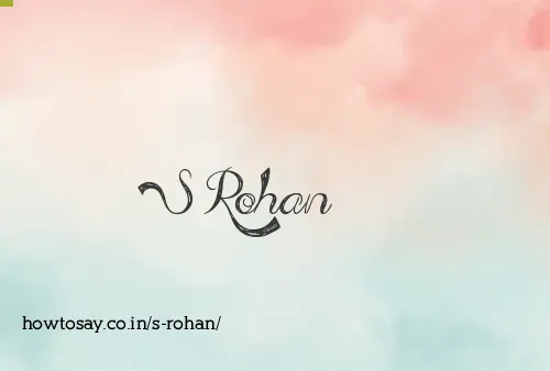 S Rohan
