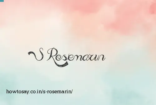 S Rosemarin