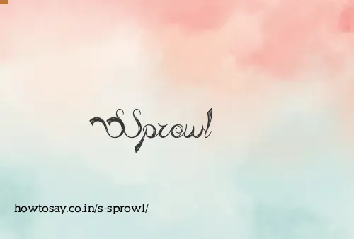 S Sprowl