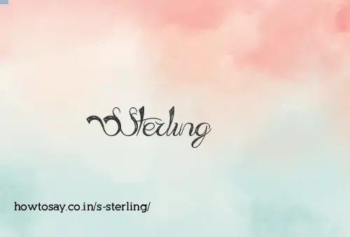 S Sterling