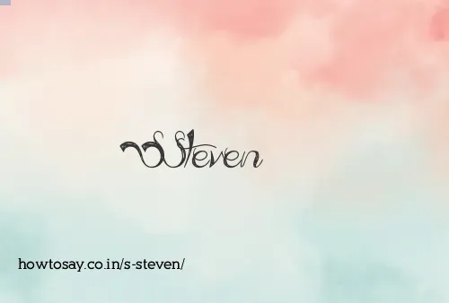 S Steven