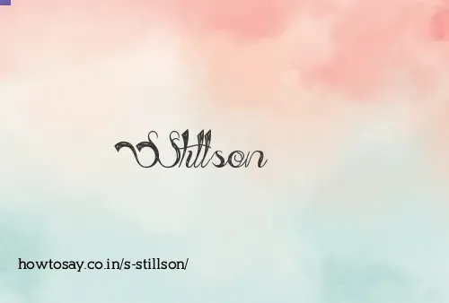 S Stillson