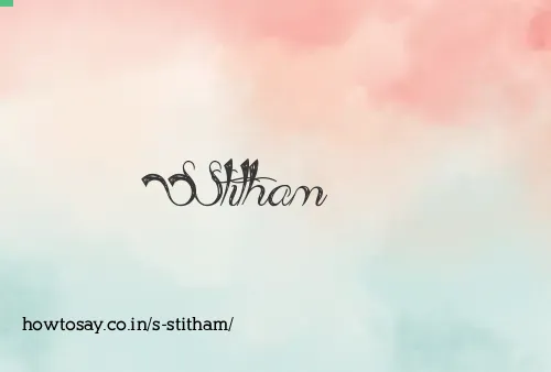 S Stitham