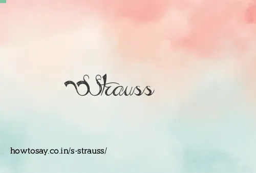S Strauss