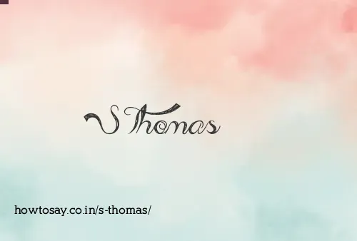 S Thomas