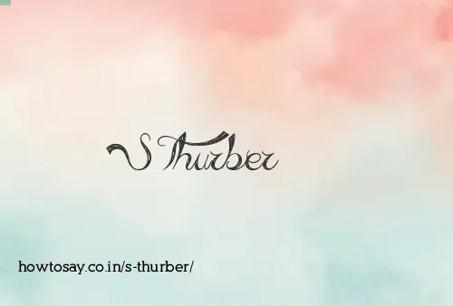S Thurber