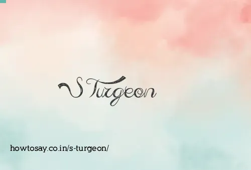 S Turgeon