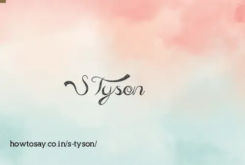 S Tyson