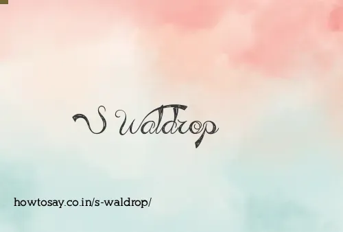 S Waldrop