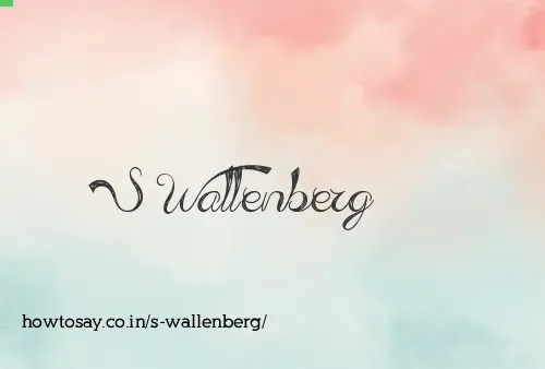 S Wallenberg