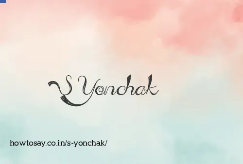 S Yonchak