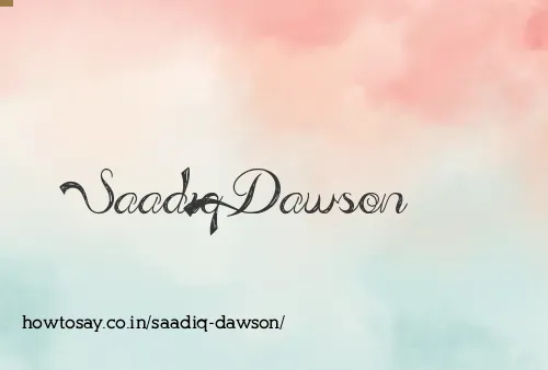 Saadiq Dawson
