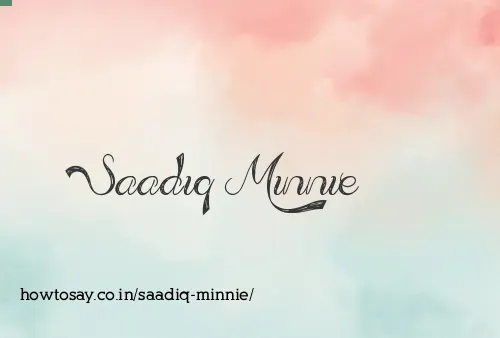 Saadiq Minnie