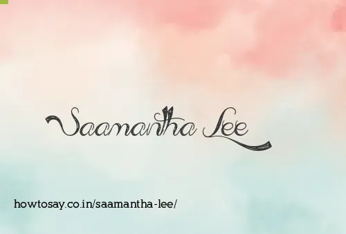 Saamantha Lee