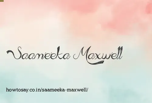 Saameeka Maxwell