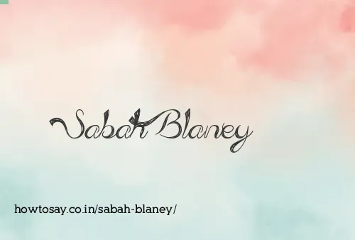 Sabah Blaney