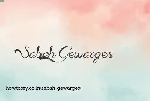 Sabah Gewarges