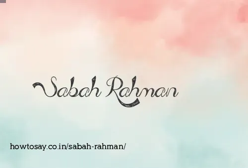 Sabah Rahman