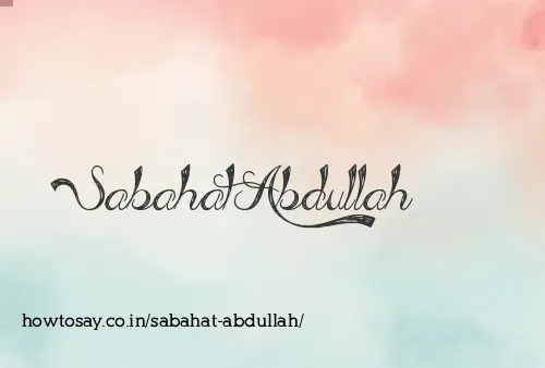 Sabahat Abdullah