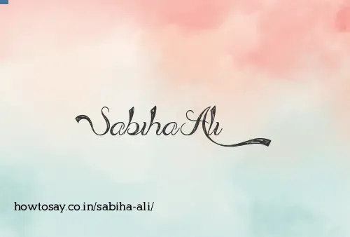 Sabiha Ali