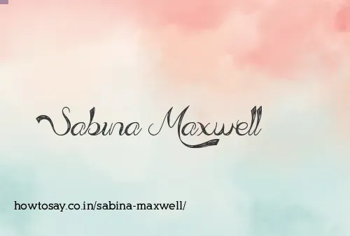 Sabina Maxwell
