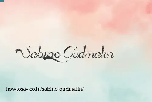 Sabino Gudmalin