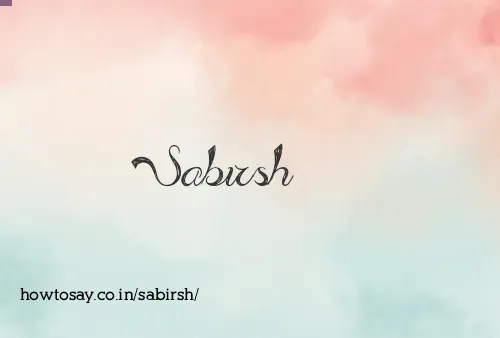 Sabirsh