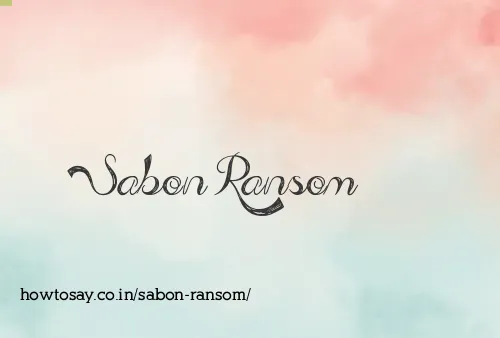 Sabon Ransom