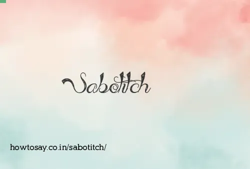 Sabotitch
