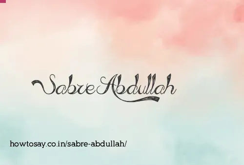 Sabre Abdullah