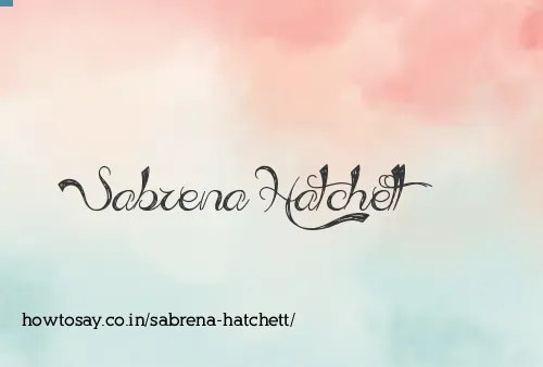 Sabrena Hatchett