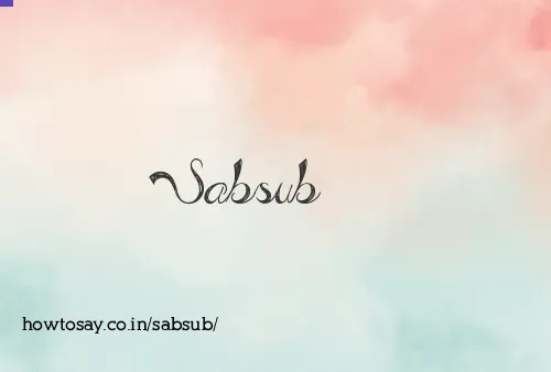Sabsub