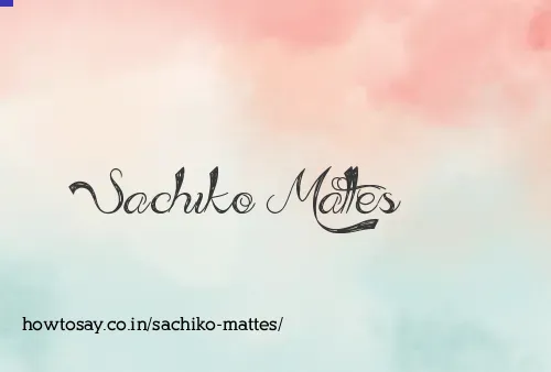 Sachiko Mattes
