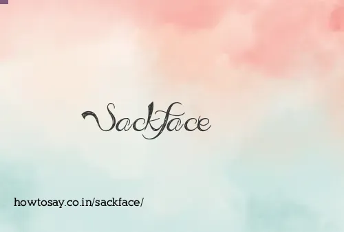 Sackface