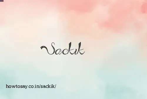 Sackik