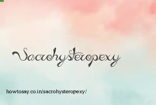 Sacrohysteropexy